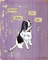 Always There For Me Fine Art Print
