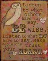 Be Wise Framed Print