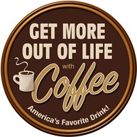 Coffee Get More Fine Art Print