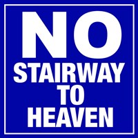 No Stairway to Heaven Fine Art Print