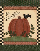 Be Thankful Fine Art Print