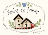 Families Are Forever Fine Art Print