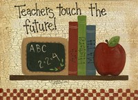 Teachers Touch The Future Framed Print