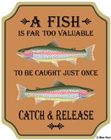Fish Are Too Valuable Fine Art Print