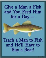Give Teach Fish Boat Fine Art Print