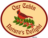 Our Cabin Nature's Delight Fine Art Print