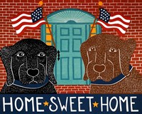 Home Sweet Home Black Choc Fine Art Print