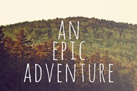 An Epic Adventure Fine Art Print