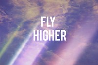 Fly Higher Fine Art Print