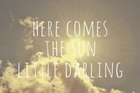 Here Comes The Sun Fine Art Print