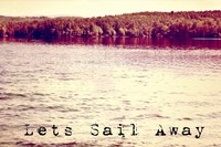 Sail Away Fine Art Print