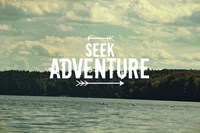 Seek Adventure Fine Art Print