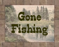 Gone Fishing Lake Sign Fine Art Print