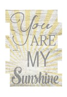 You Are My Sunshine 2 Fine Art Print