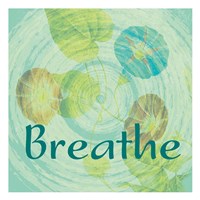 Breathe Fine Art Print