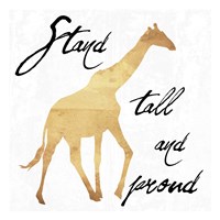 Stand Tall And Proud Fine Art Print