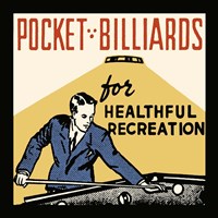 Pocket Billiards For Healthful Recreation Fine Art Print