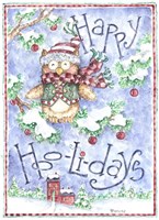 Happy Hoolidays Fine Art Print