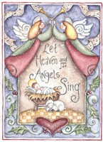 Let Heaven and Angels Sing Fine Art Print