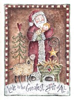 Love is The Greatest Gift Santa Fine Art Print