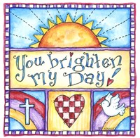 You Brighten My Day Fine Art Print