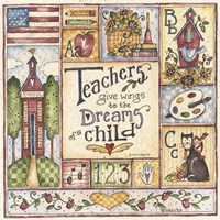 Teachers Give Wings To The Dreams Of A Child Fine Art Print