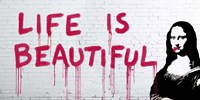 Life is Beautiful Fine Art Print