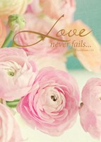 Love Never Fails Fine Art Print