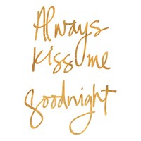 Always Kiss Me Goodnight (White) Fine Art Print