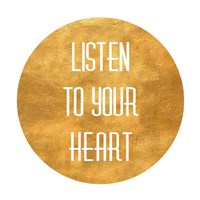 Listen to Your Heart Circle Fine Art Print