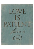 Love Is Patient Fine Art Print