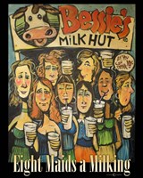 Eight Maids a Milking Fine Art Print