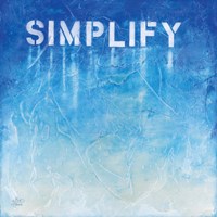 Simplify Fine Art Print