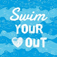 Swim Your Heart Out - Grunge Fine Art Print