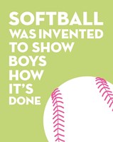 Softball Quote - White on Lime Fine Art Print