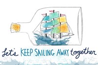 Keep Sailing Fine Art Print