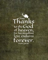 Psalm 136:26, Give Thanks (Olive Border) Fine Art Print