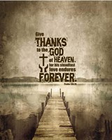 Psalm 136:26, Give Thanks (Sepia) Fine Art Print