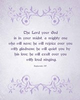 Zephaniah 3:17 The Lord Your God (Lilac) Fine Art Print