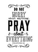 Pray About Everything Fine Art Print