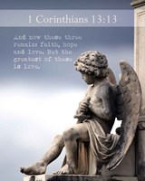 1 Corinthians 13:13 Faith, Hope and Love (Statue) Fine Art Print