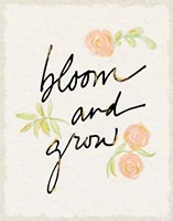 Bloom and Grow Framed Print