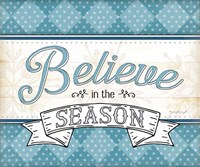 Believe in the Season Fine Art Print
