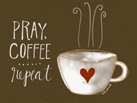 Pray, Coffee, Repeat Framed Print