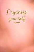 Organize Yourself Fine Art Print