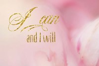 I Can and I Will Fine Art Print