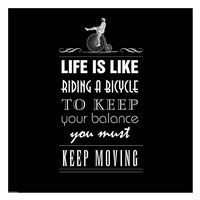 Life Is Like Fine Art Print