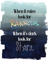 Look for Rainbows Fine Art Print