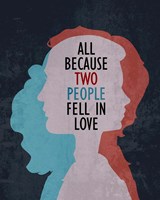 All Because Two People Fell In Love Silhouette Fine Art Print