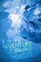 Routine Is Lethal Fine Art Print